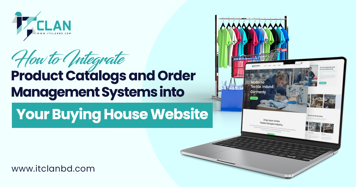 Product catalog and order management system integration for buying house websites